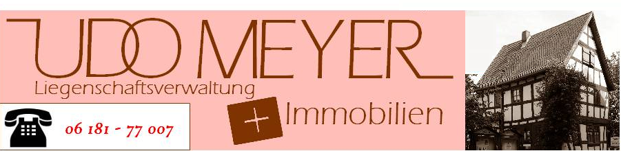 Willkommen bei UDO MEYER Immobilien + Liegenschaftsverwaltung in Bruchköbel